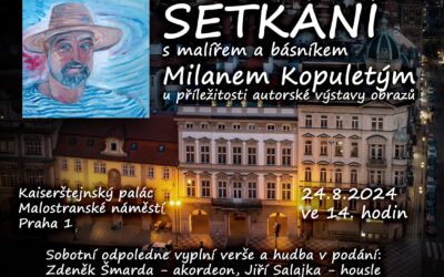 SETKÁNÍ S MILANEM KOPULETÝM